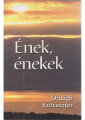 Ördögh Szilveszter - Ének, énekek