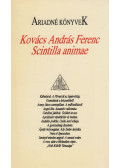 Kovács András Ferenc - Scintilla animae