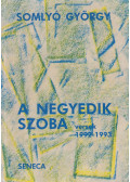 Somlyó György - A negyedik szoba