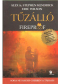 Wilson, Eric,Kedrick, Stephen,Alex Kendrick - Tűzálló