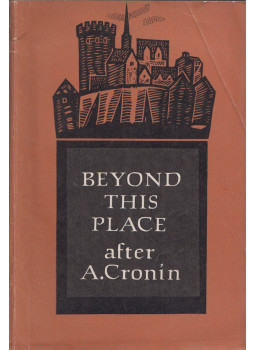  - Beyond this place after A. Cronin, Moszkva 1972 antikvár könyv