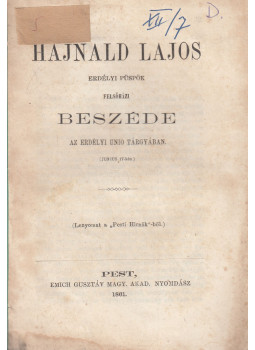  - Hajnald Lajos erdélyi püspök felsőházi beszéde az erdélyi unio tárgyában, Pest 1861 antikvár könyv