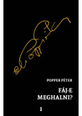 Popper Péter - Fáj-e meghalni?