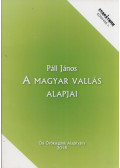 Páll János - A magyar vallás alapjai