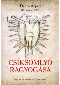 Daczó Árpád - Csíksomlyó ragyogása (dedikált)