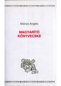 Molnos Angéla - Magyarító könyvecske