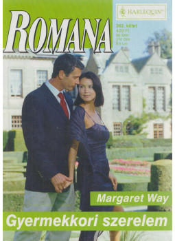 Margaret Way - Romana 362. kötet Margaret Way - Romana 362. kötet, Budapest 2006 antikvár könyv