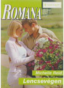 Michelle Reid - Romana 360. kötet Michelle Reid - Romana 360. kötet, Budapest 2006 antikvár könyv