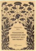 Pukánszky Béla - Pädagogische Innenmission oder Sehnsucht nach der Freiheit?