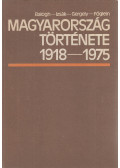 Balogh Sándor,Föglein Gizella - Magyarország története 1918-1975 - Szöveggyűjtemény
