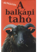 drMáriás - A balkáni tahó
