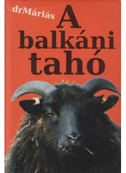 drMáriás - A balkáni tahó drMáriás - A balkáni tahó, null 2012 antikvár könyv