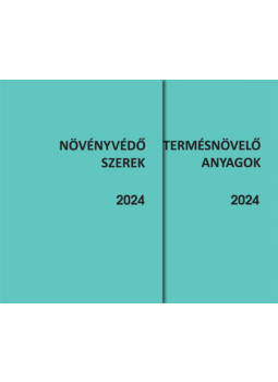  - Növényvédő szerek és Termésnövelő anyagok 2024, null 2024 antikvár könyv