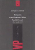 Somogyvári Lajos - Ikonográfia a neveléstörténet-írásban