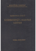 Hadrovics László - Szerbhorvát-magyar szótár
