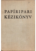 Vámos György,Katona Kálmán - Papíripari kézikönyv