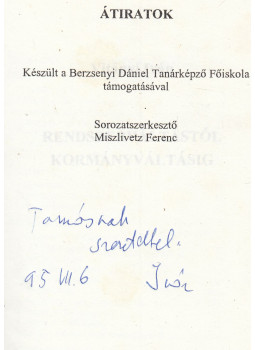 Vitányi Iván - Rendszerváltástól kormányváltásig (dedikált) Vitányi Iván - Rendszerváltástól kormányváltásig (dedikált), Szombathely 1995 antikvár könyv