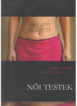 Tóth G. Péter - Női testek Tóth G. Péter - Női testek, Veszprém 2005 antikvár könyv