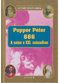 Popper Péter - 666 - A sátán a XXI. században