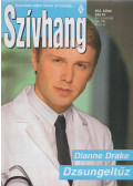Dianne Drake - Szívhang 403. - Dzsungeltűz