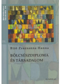 Bíró Zsuzsanna Hanna - Bölcsészdiploma és társadalom