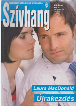 Laura MacDonald - Szívhang 404. - Újrakezdés Laura MacDonald - Szívhang 404. - Újrakezdés, Budapest 2010 antikvár könyv