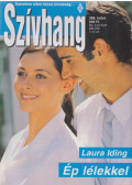 Laura Iding - Szívhang 398. - Ép lélekkel