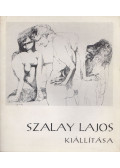 Dr. D. Fehér Zsuzsa,Dévényi István - Szalay Lajos kiállítása