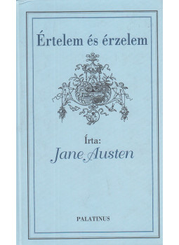 Jane Austen - Értelem és érzelem Jane Austen - Értelem és érzelem, Budapest 2004 antikvár könyv