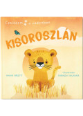 Brett Anna - Családom a vadonban - Kisoroszlán