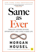 Morgan Housel - Same as Ever