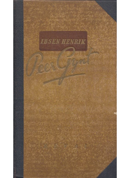 Henrik Ibsen - Peer Gynt Henrik Ibsen - Peer Gynt, Budapest 1942 antikvár könyv