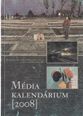 Baktai György,Tripolszky László (szerk.) - Médiakalendárium 2008