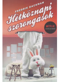 Fredrik Backman - Hétköznapi szorongások