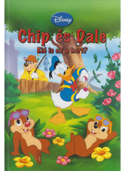 Disney - Chip és Dale - Kié is ez a kert? Disney - Chip és Dale - Kié is ez a kert?, Budapest 2011 antikvár könyv