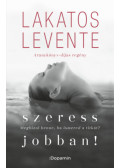 Lakatos Levente - Szeress jobban!