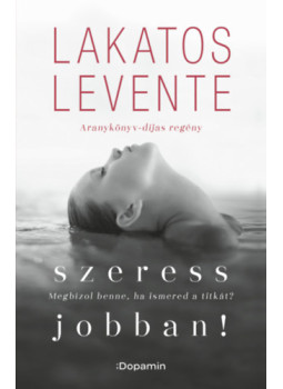 Lakatos Levente - Szeress jobban! Lakatos Levente - Szeress jobban!, null 2024 antikvár könyv