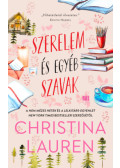 Christina Lauren - Szerelem és egyéb szavak