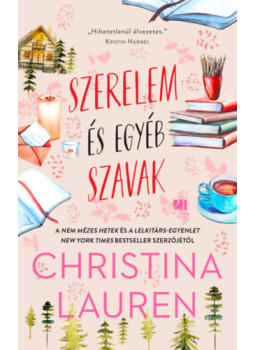 Christina Lauren - Szerelem és egyéb szavak Christina Lauren - Szerelem és egyéb szavak, null 2024 antikvár könyv