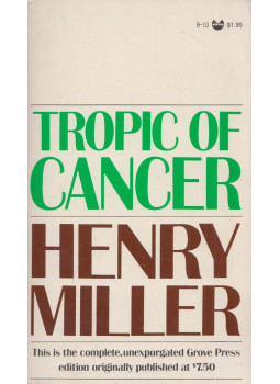 Miller, Henry - Tropic of Cancer Miller, Henry - Tropic of Cancer, New York 1961 antikvár könyv