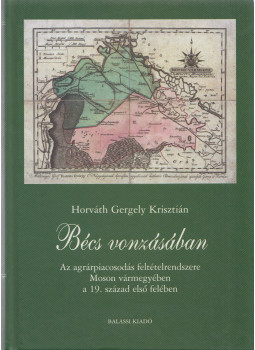 Horváth Gergely Krisztián - Bécs vonzásában Horváth Gergely Krisztián - Bécs vonzásában, Budapest 2013 antikvár könyv