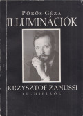 Pörös Géza - Illuminációk Krzysztof Zanussi filmjeiről (dedikált)