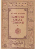 Kühár Flóris - Egyetemes vallástörténet II.
