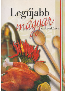 Nagy Erzsébet - Legújabb magyar szakácskönyv Nagy Erzsébet - Legújabb magyar szakácskönyv, Tyukod 0 antikvár könyv