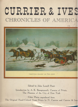 John Lowell Pratt - Currier & Ives chronicles of America, null 1968 antikvár könyv