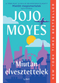 Jojo Moyes - Miután elvesztettelek