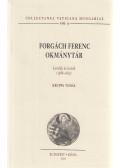 Kruppa Tamás - Forgách Ferenc okmánytár