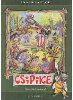 Fodor Sándor - Csipike Fodor Sándor - Csipike, Pécs 0 antikvár könyv