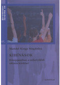 Mandel Kinga Magdolna - Kihívások