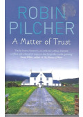 Robin Pilcher - A Matter of Trust